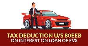 80EEB Deduction Purchase Electric Vehicle